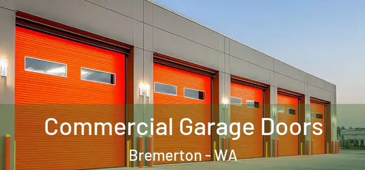  Commercial Garage Doors Bremerton - WA