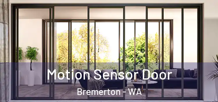  Motion Sensor Door Bremerton - WA