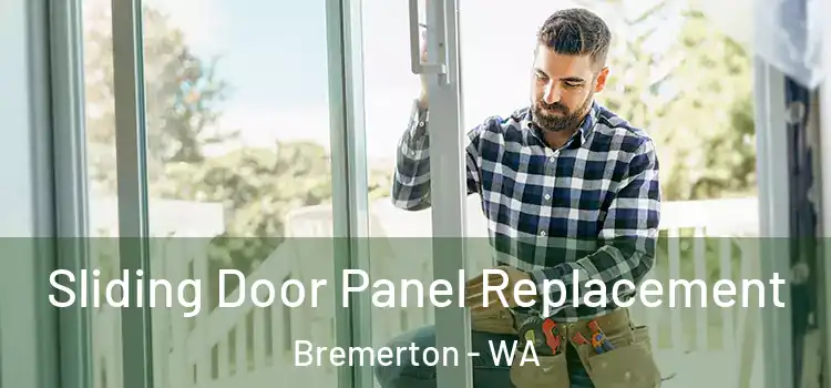  Sliding Door Panel Replacement Bremerton - WA
